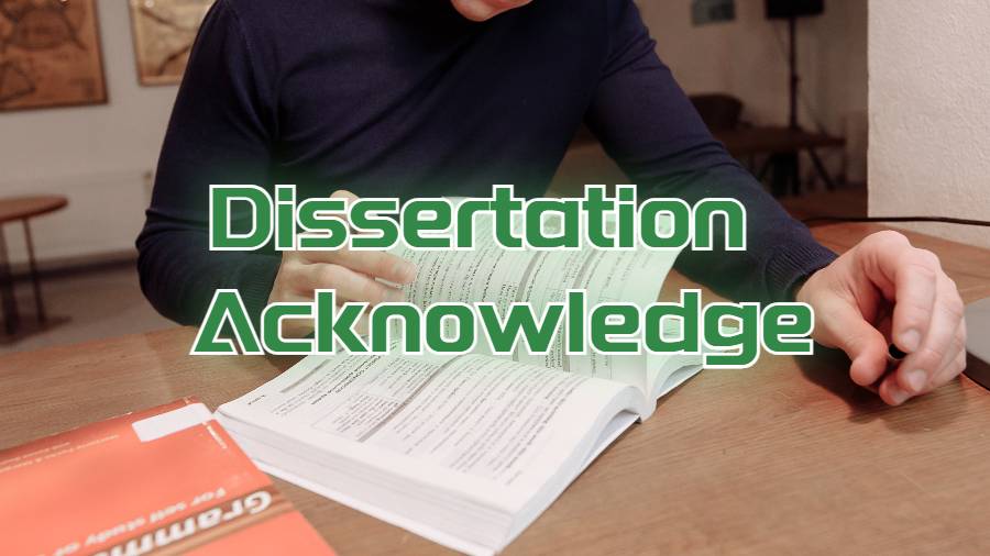 Dissertation Acknowledge怎么写
