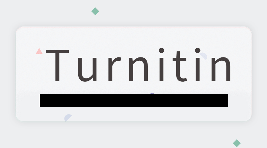 ​关于Turnitin查重的一些小问题的汇总与解答~（下）