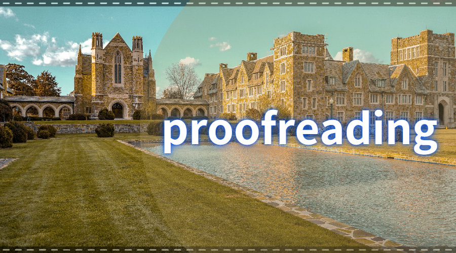 澳洲墨尔本大学proofreading有哪些技巧？
